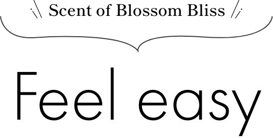 blossom blissの香り feel easy